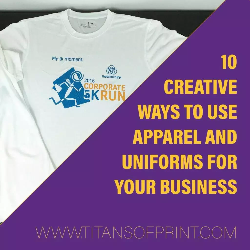 10 Creative Ways to Use Apparel and Uniforms for Your Business