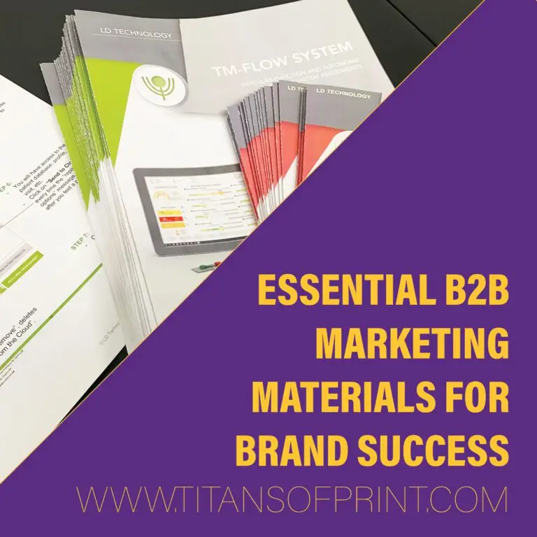 Essential B2B Marketing Materials for Brand Success