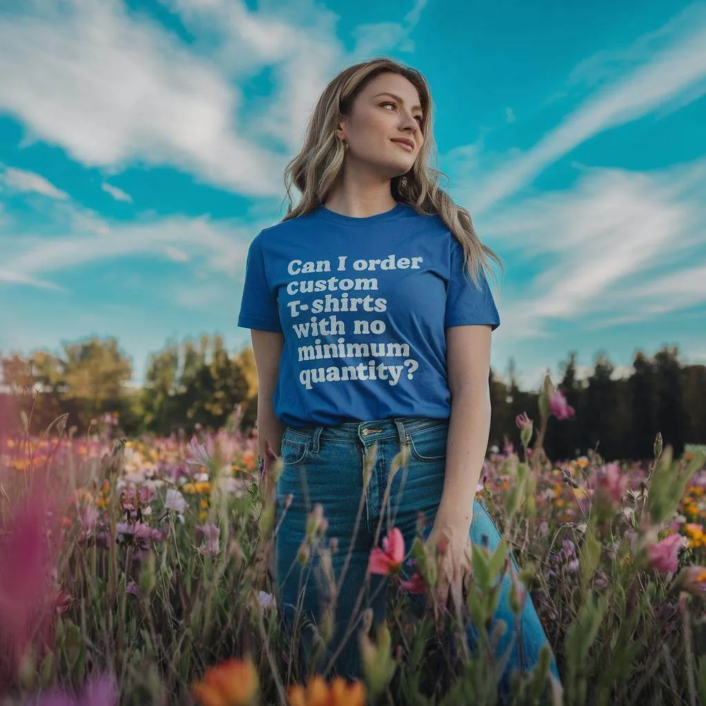 Can I Order Custom T-Shirts With No Minimum Quantity?